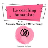 Le coaching humaniste