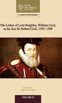 Camden Fifth SeriesSeries Number 53-The Letters of Lord Burghley, William Cecil, to His Son Sir Robert Cecil, 1593–1598