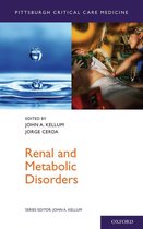 Pittsburgh Critical Care Medicine - Renal and Metabolic Disorders