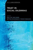 Series in Human Cooperation - Trust in Social Dilemmas