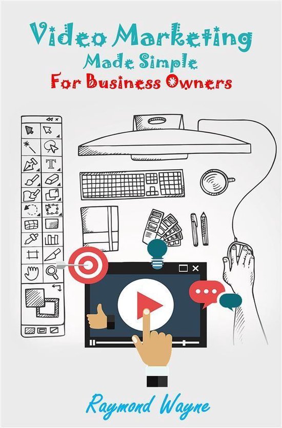Video Marketing Made Simple For Business Owners - cover