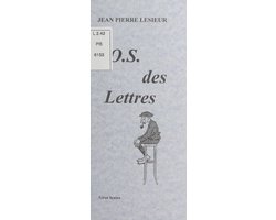 L'O.S. des lettres