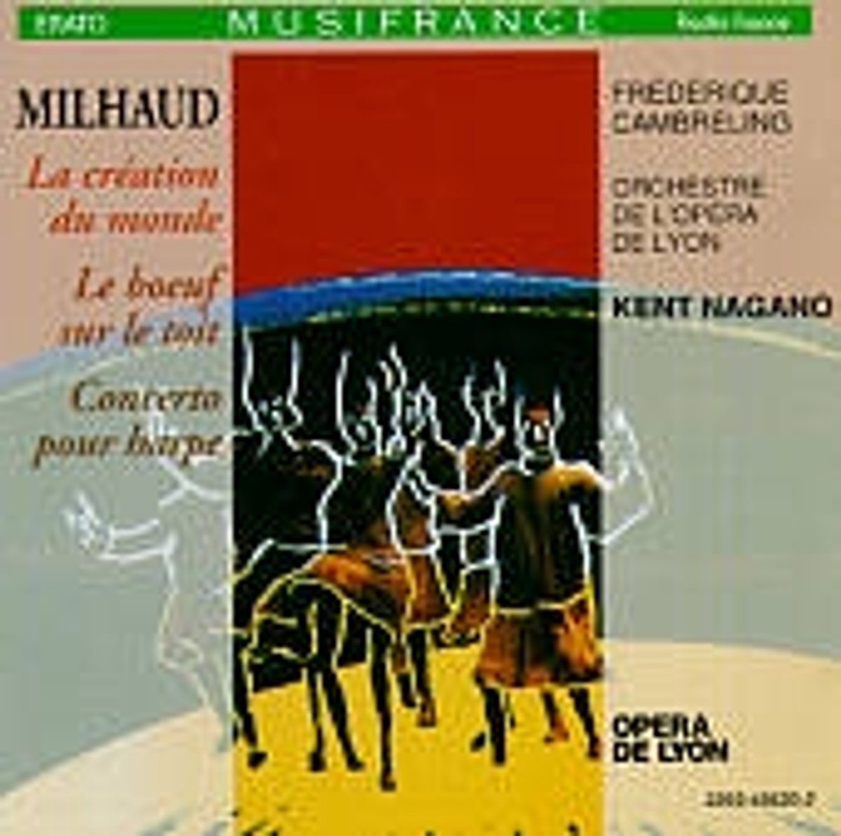 Milhaud: La boeuf sur le toit, etc / Nagano, Opera de Lyon