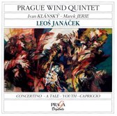 Janacek: Concertino, Youth, etc / Prague Wind Quintet