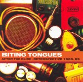 Biting Tongues - After The Click: Retrospective 1980-1989 (CD)