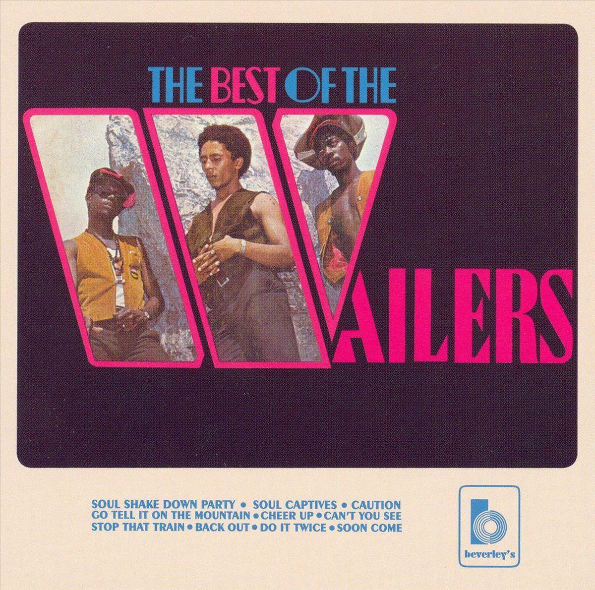 Best Of The Wailers... 1967-1972 Pt. 1