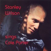 Stanley Wilson Sings Cole Porter