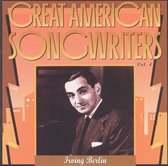 Great American Songwriters, Vol. 4: Irving Berlin