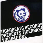 Various Artists - Tigerbeat 6 Presents Tigerbass Vol. 1 (CD)