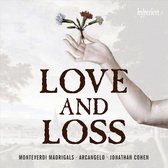 James Gilchrist, Arcangelo, Jonathan Cohen - Love And Loss, Monteverdi Madrigals (CD)