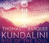 Thomas Barquee - Kundalini Rise Of The Soul (CD)