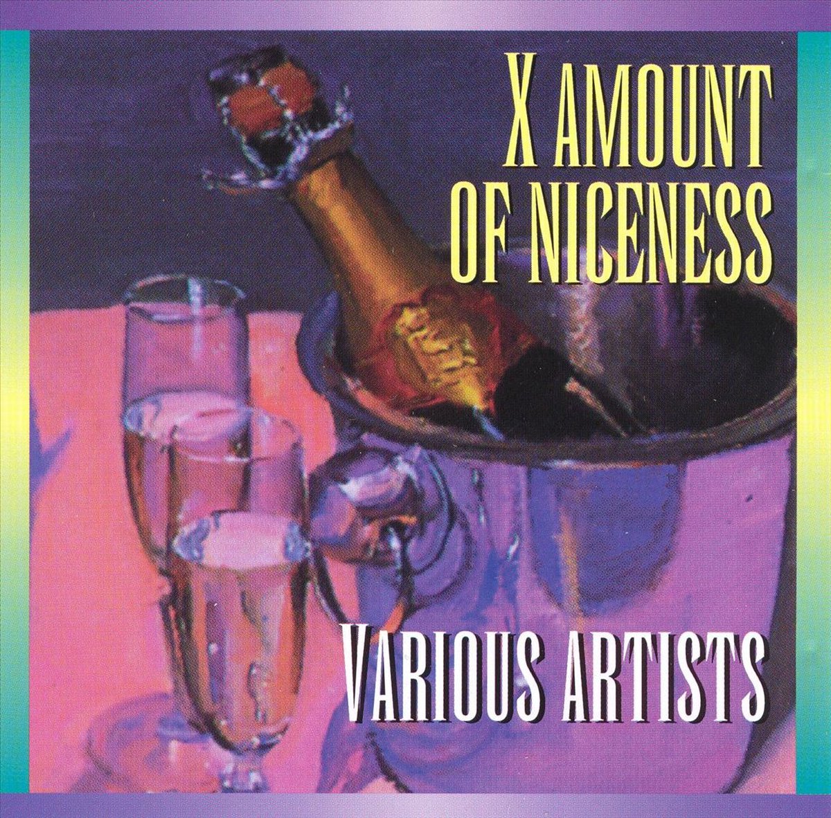 X Amount Of Niceness