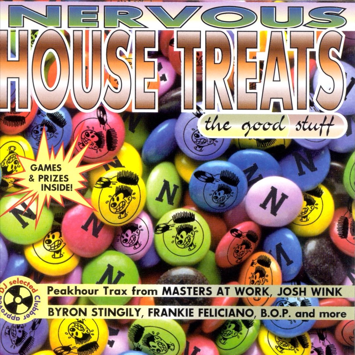 Nervous House Treats: The Good Stuff