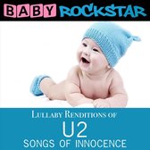 Baby Rockstar - Lullaby Renditions Of U2-Songs Of Innocense (CD)