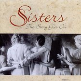 Sisters: The Story Goes On