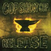 Cop Shoot Cop - Ask Questions Later (LP)