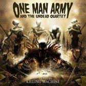 One Man Army & The Undead Quartet - 21st Century Killing Machine