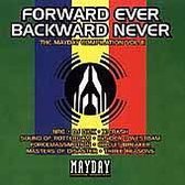 Mayday Compilation Vol. 2: Forward Ever...