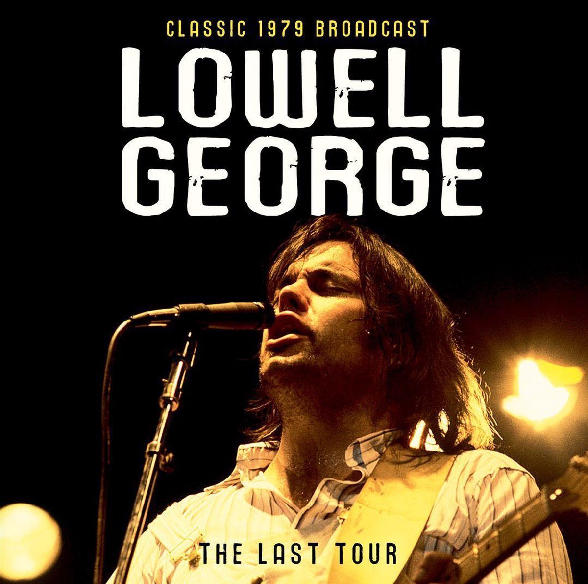Lowell George - Last Tour - Radio..