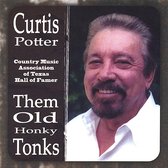 Curtis Potter - Them Old Honky Tonks (CD)