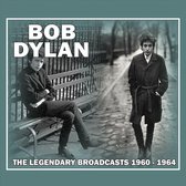 Bob Dylan - Legendary Broadcasts..