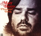 Matt Berry - Phantom Birds (CD)