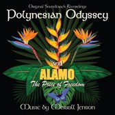 Polynesian Odyssey / Alamo: The Price Of Freedom