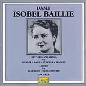 Isobel Baillie sings Oratorio and Opera by Handel, Bach, Purcell & Mozart; Lieder by Schubert & Mendelssohn