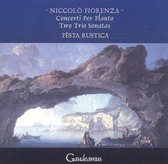 Niccolò Fiorenza: Concerti per Flauto; Two Trio Sonatas