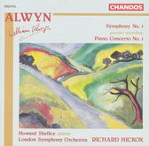 Howard Shelley, London Symphony Orchestra, Richard Hickox - Alwyn: Symphony No. 1/Concerto No.1 (CD)