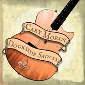 Cary Morin - Dockside Saints (CD)