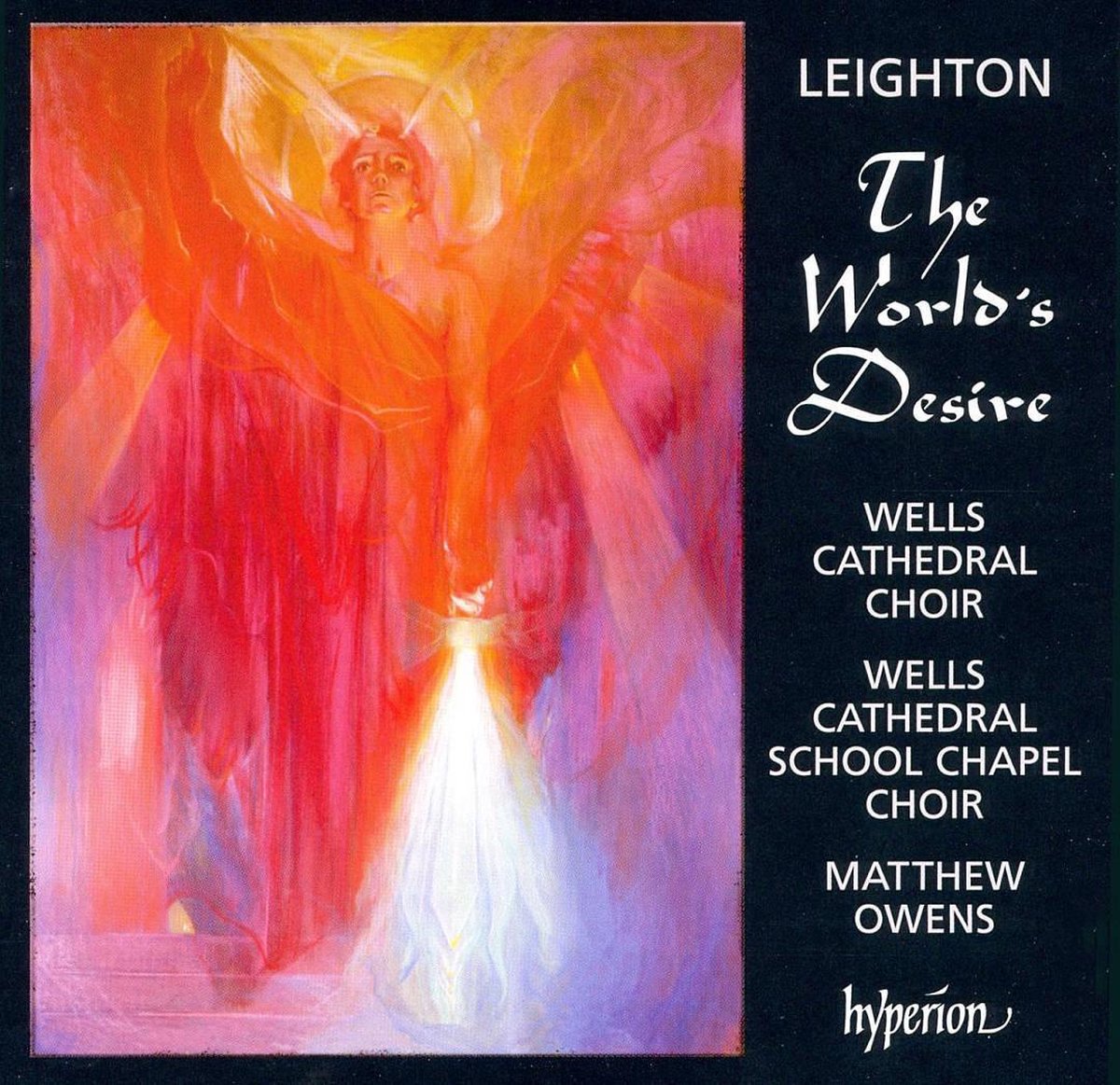 Wells Cathedral Choir/Bednall - The World'S Desire