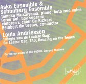 Andriessen: Trilogie van de Laatste Dag / Asko Ensemble