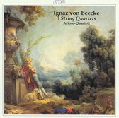 Beecke: 3 String Quartets / Arioso Quartet