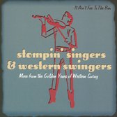 Stompin' Singers and Western Swingers: It Ain't Far to the Bar