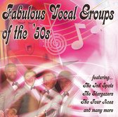 Fabulous Vocal Groups Of The 50'S