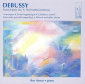 Debussy: Piano Music Vol. 4: The Youthful Debussy