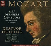 Derniers Quatuors - Quatuor Festetics