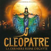 Cleopatre, Derniere Reine D'Egypte