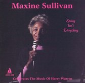 Maxine Sullivan - Spring Isn't Everything (CD)