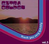 Extra Golden - Thank You Very Quickly (LP)
