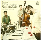 Jason Adasiewicz Trio - Sunrooms (CD)