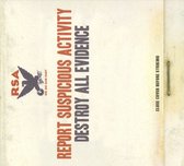 Report Suspicious Activity - Destroy All Evidence (CD)