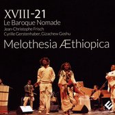 Ensemble Xviii-21 Le Baroque Nomade - Melothesia Aethiopica (CD)