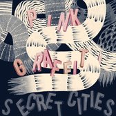 Secret Cities - Pink Graffiti (LP)