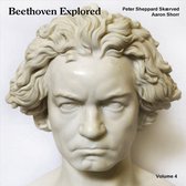 Skaerved, P. S & Shorr, A. - Beethoven: Explored, Volume 3 (CD)