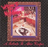 Welcome To Our Nightmare: Tribute to Alice Cooper