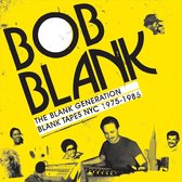 Bob Blank - The Blank Generation