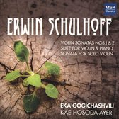 Erwin Schulhoff: Violin Sonatas Nos. 1 & 2; Suite for Violin & piano; Sonata for Solo Violin