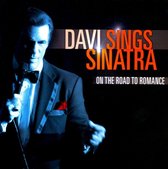 Davi Sings Sinatra: On The Road To Romance